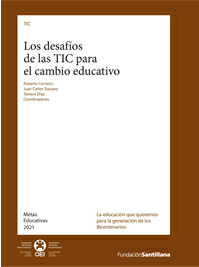 Desafios_cambio_educativo Los desafíos de las TIC para el cambio educativo